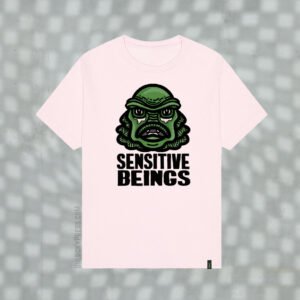 sensitive beings