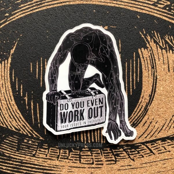 The "Work (it) Out" Die-Cut Vinyl Sticker